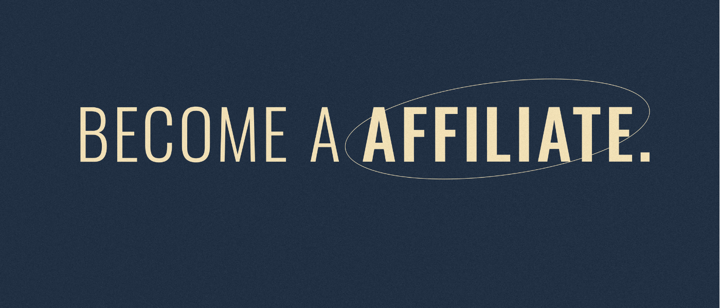 Become an affiliates.